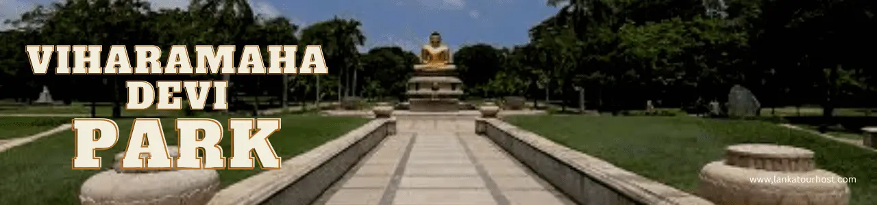 Viharamahadevi Park
