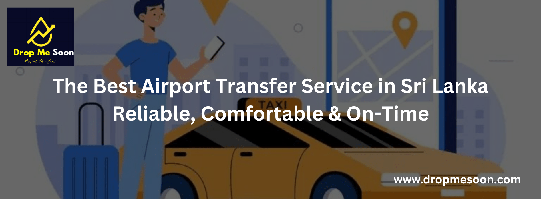 Airport Transfers Sri Lanka. Drop Me soon