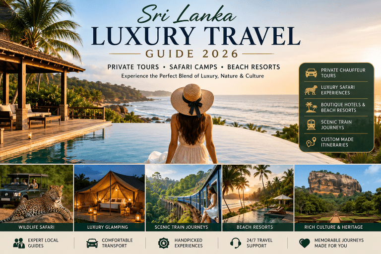 Sri Lanka Luxury Travel Guide 2026